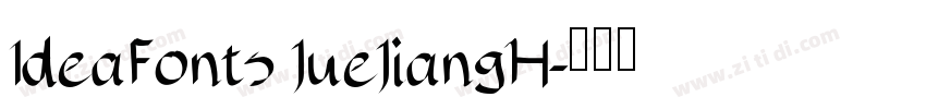 IdeaFonts JueJiangH字体转换